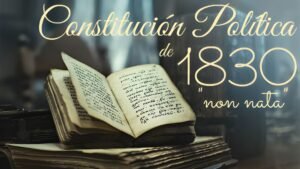 CONSTITUCION POLITICA DEL AÑO 1830